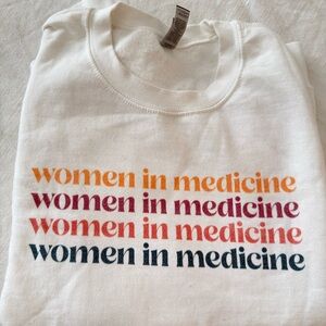 “women in medicine” sweatshirt in white